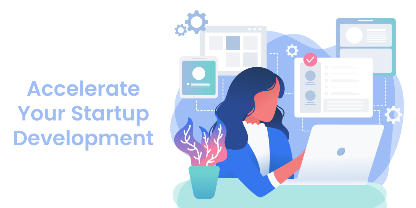 Accelerate Startup Development